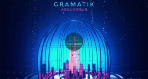 Gramatik's Aequoreus is Where the Current Slows and the Light Reaches Down